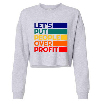 Leftist Democratic Socialist Union Retro People Over Profit Gift Cropped Pullover Crew