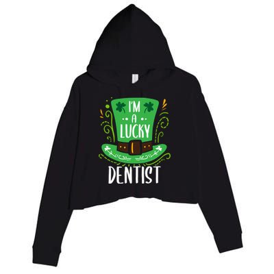 Lucky Dentist St Patrick's Day Dentists Funny Gift Crop Fleece Hoodie