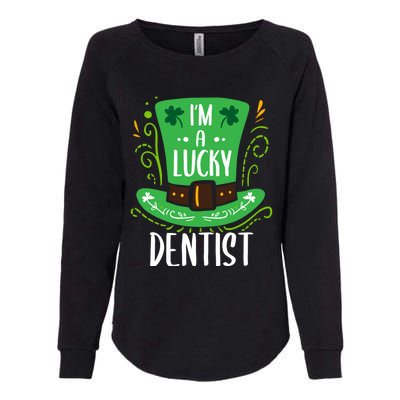 Lucky Dentist St Patrick's Day Dentists Funny Gift Womens California Wash Sweatshirt