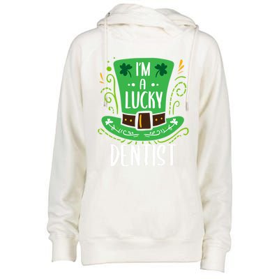 Lucky Dentist St Patrick's Day Dentists Funny Gift Womens Funnel Neck Pullover Hood