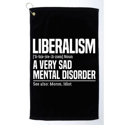 Liberalism Definition Sad Mental Disorder Funny Political Golf Towel