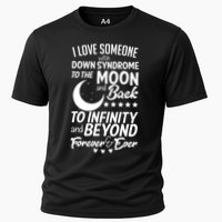 Love Someone With Down Syndrome Moon And Back Cooling Performance Crew T-Shirt