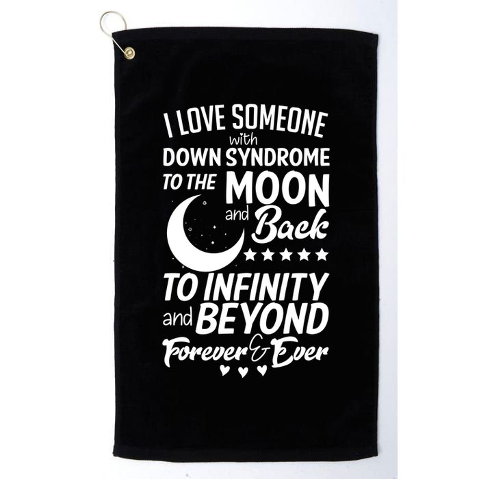 Love Someone With Down Syndrome Moon And Back Golf Towel