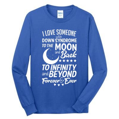 Love Someone With Down Syndrome Moon And Back Tall Long Sleeve T-Shirt