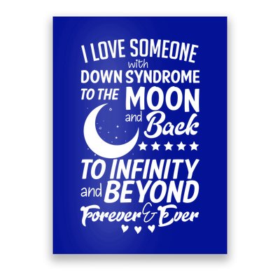 Love Someone With Down Syndrome Moon And Back Poster