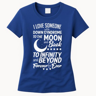 Love Someone With Down Syndrome Moon And Back Womens T-Shirt