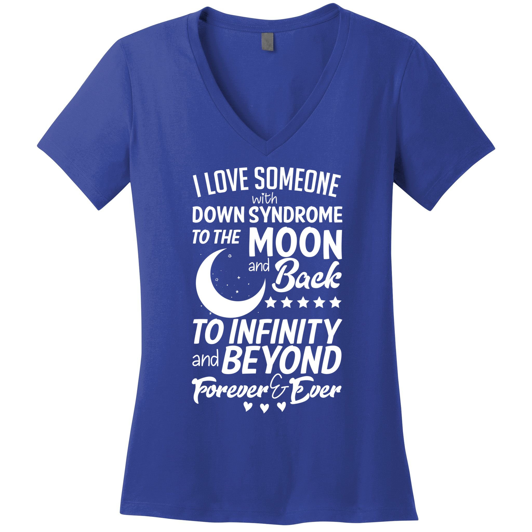 Love Someone With Down Syndrome Moon And Back Women's V-Neck T-Shirt