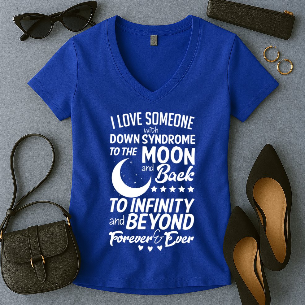 Love Someone With Down Syndrome Moon And Back Women's V-Neck T-Shirt