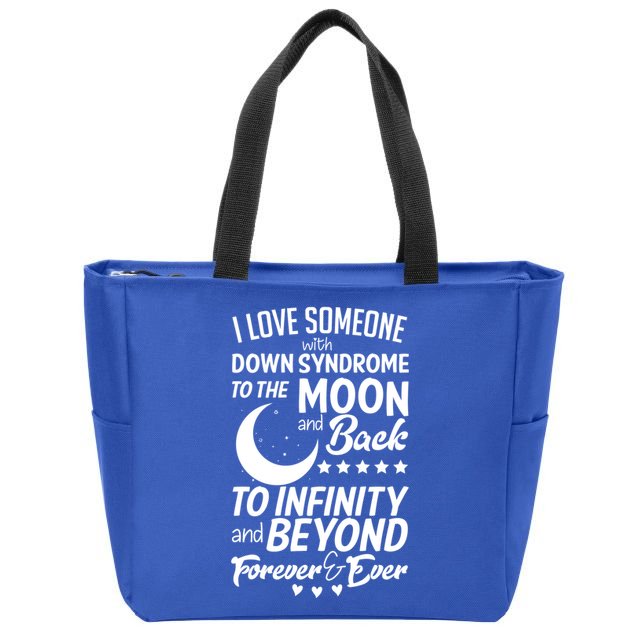Love Someone With Down Syndrome Moon And Back Zip Tote Bag