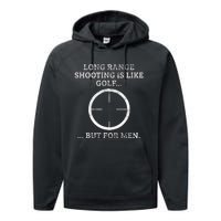 Long Distance Shooting Is Like Golf But Sniper Performance Fleece Hoodie