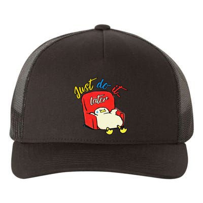 Lazy Duck Sit On The Sofa Do It Later Yupoong Adult 5-Panel Trucker Hat