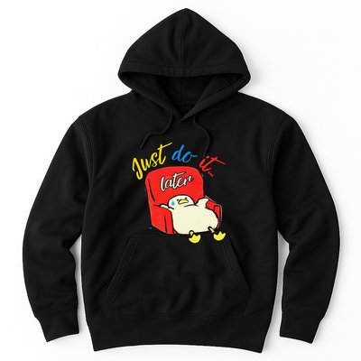 Lazy Duck Sit On The Sofa Do It Later Hoodie