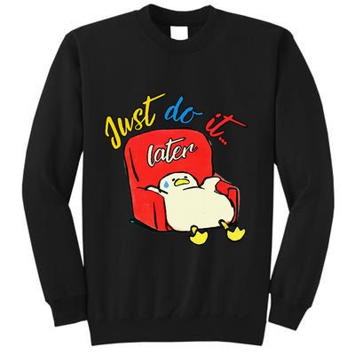 Lazy Duck Sit On The Sofa Do It Later Sweatshirt