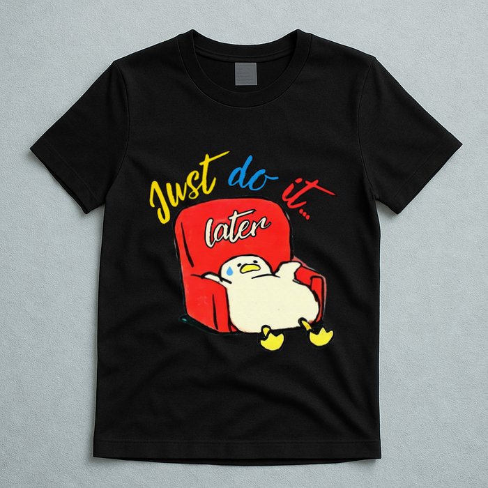 Lazy Duck Sit On The Sofa Do It Later T-Shirt