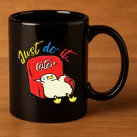 Lazy Duck Sit On The Sofa Do It Later 11oz C Handle Ceramic Mug