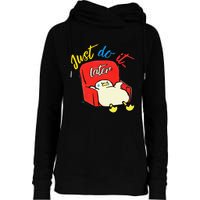 Lazy Duck Sit On The Sofa Do It Later Womens Funnel Neck Pullover Hood