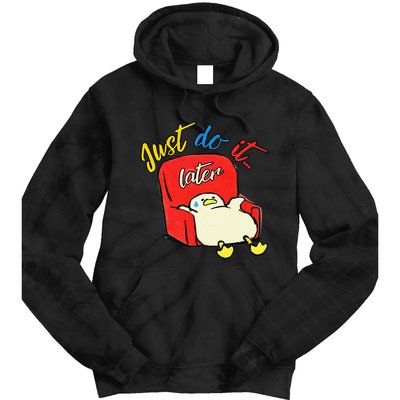 Lazy Duck Sit On The Sofa Do It Later Tie Dye Hoodie
