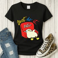 Lazy Duck Sit On The Sofa Do It Later Womens T-Shirt
