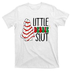 Littie Debbie Slut Funny Christmas Tree Cakes Xmas  T-Shirt