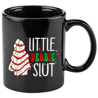 Littie Debbie Slut Funny Christmas Tree Cakes Xmas Black 11oz C Handle Ceramic Mug