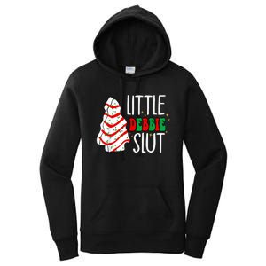 Littie Debbie Slut Funny Christmas Tree Cakes Xmas Black Women's Pullover Hoodie