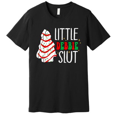 Littie Debbie Slut Funny Christmas Tree Cakes Xmas Black Premium T-Shirt