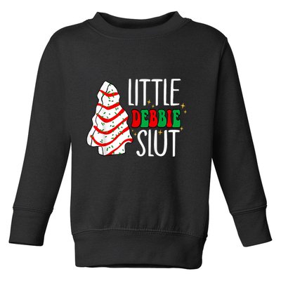 Littie Debbie Slut Funny Christmas Tree Cakes Xmas Black Toddler Sweatshirt