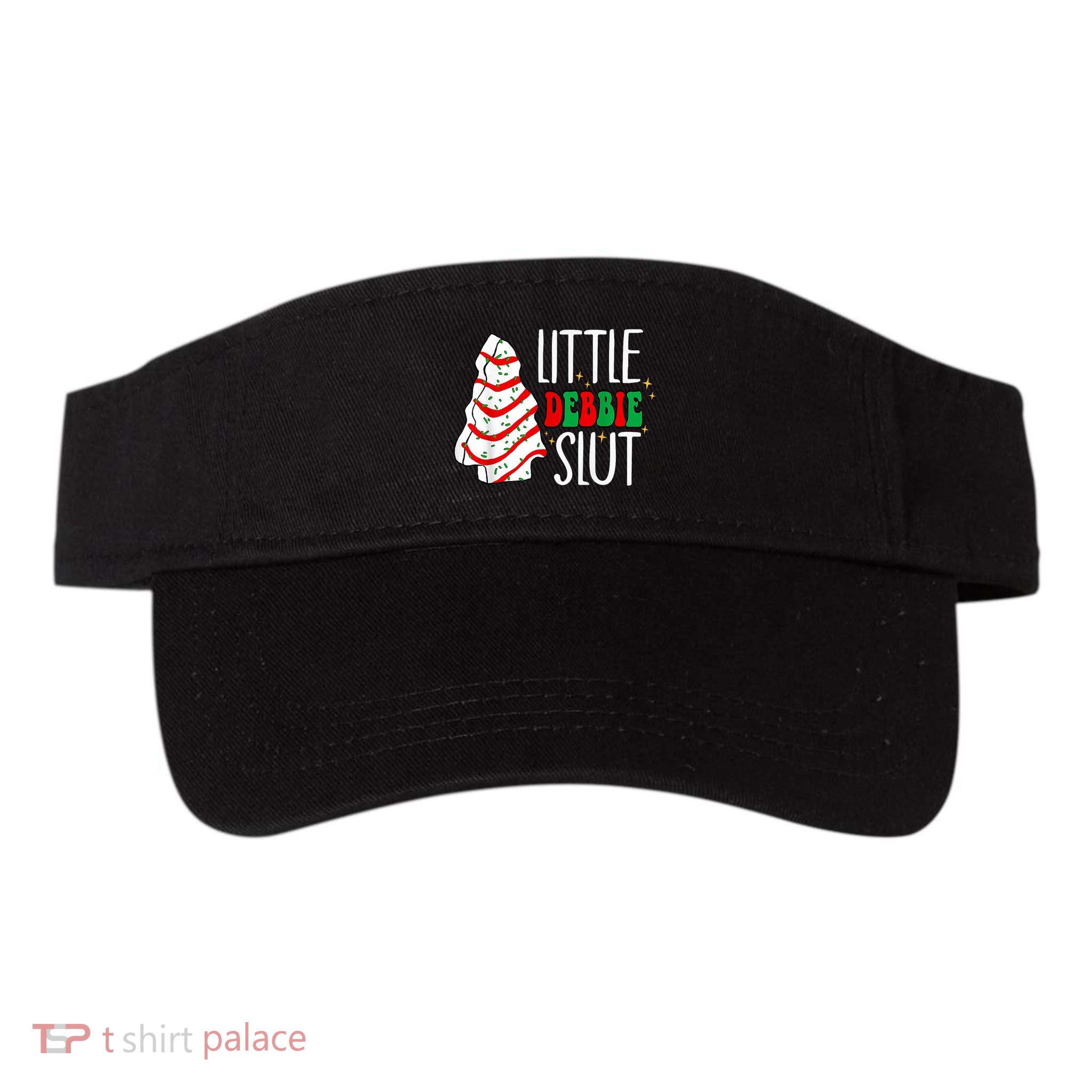 Littie Debbie Slut Funny Christmas Tree Cakes Xmas Black Visor