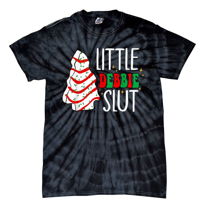 Littie Debbie Slut Funny Christmas Tree Cakes Xmas Black Tie-Dye T-Shirt