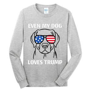 Labrador Dog Sunglasses Usa Flag Even My Dog Loves Trump Tall Long Sleeve T-Shirt