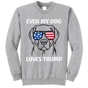 Labrador Dog Sunglasses Usa Flag Even My Dog Loves Trump Tall Sweatshirt