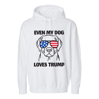 Labrador Dog Sunglasses Usa Flag Even My Dog Loves Trump Garment-Dyed Fleece Hoodie