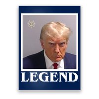 Legend Donald Trump Mugshot Pro Trump Poster