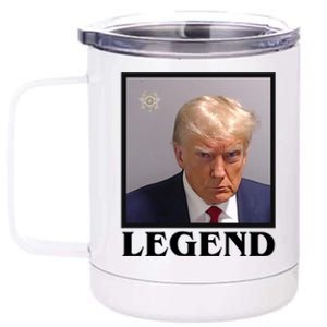 Legend Donald Trump Mugshot Pro Trump 12 oz Stainless Steel Tumbler Cup