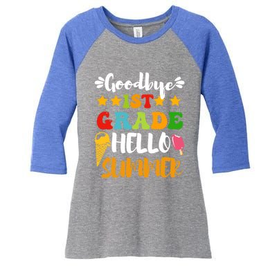 Last Day Teacher Students Goodbye 1st Grade Hello Summer Great Gift Women's Tri-Blend 3/4-Sleeve Raglan Shirt