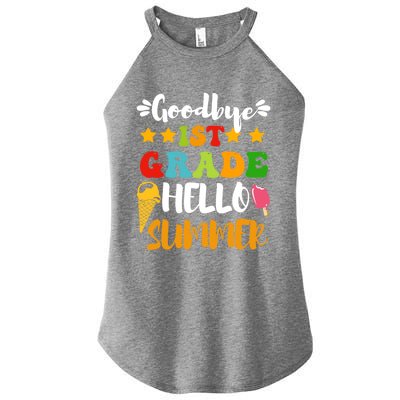 Last Day Teacher Students Goodbye 1st Grade Hello Summer Great Gift Women's Perfect Tri Rocker Tank