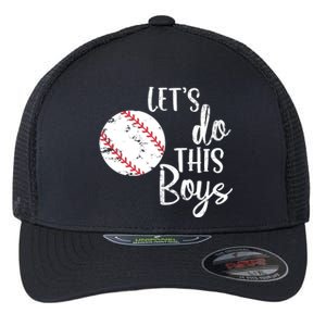 Lets Do This Boy Baseball Game Flexfit Unipanel Trucker Cap