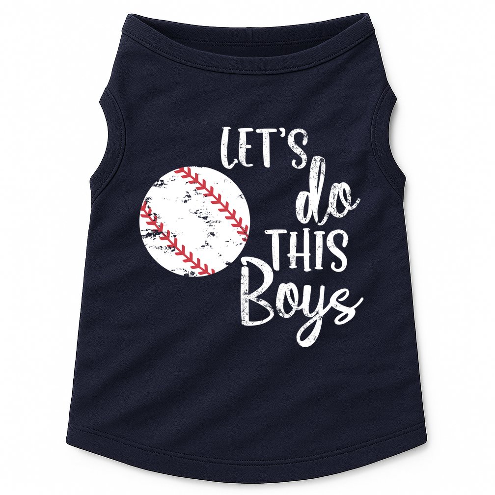 Lets Do This Boy Baseball Game Doggie Tank