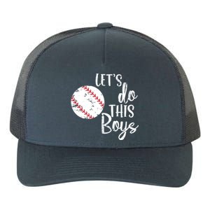 Lets Do This Boy Baseball Game Yupoong Adult 5-Panel Trucker Hat