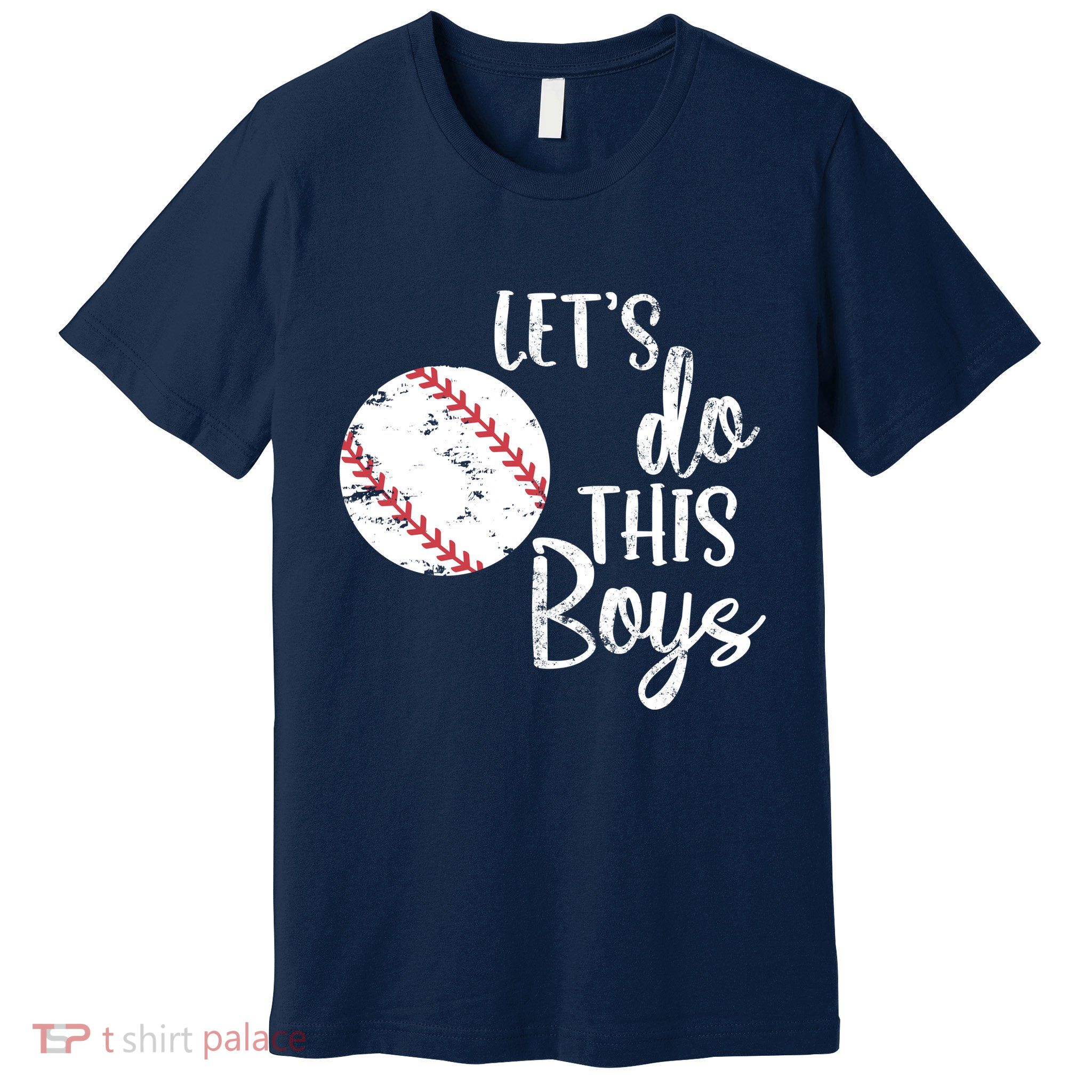 Lets Do This Boy Baseball Game Premium T-Shirt