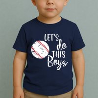 Lets Do This Boy Baseball Game Toddler T-Shirt