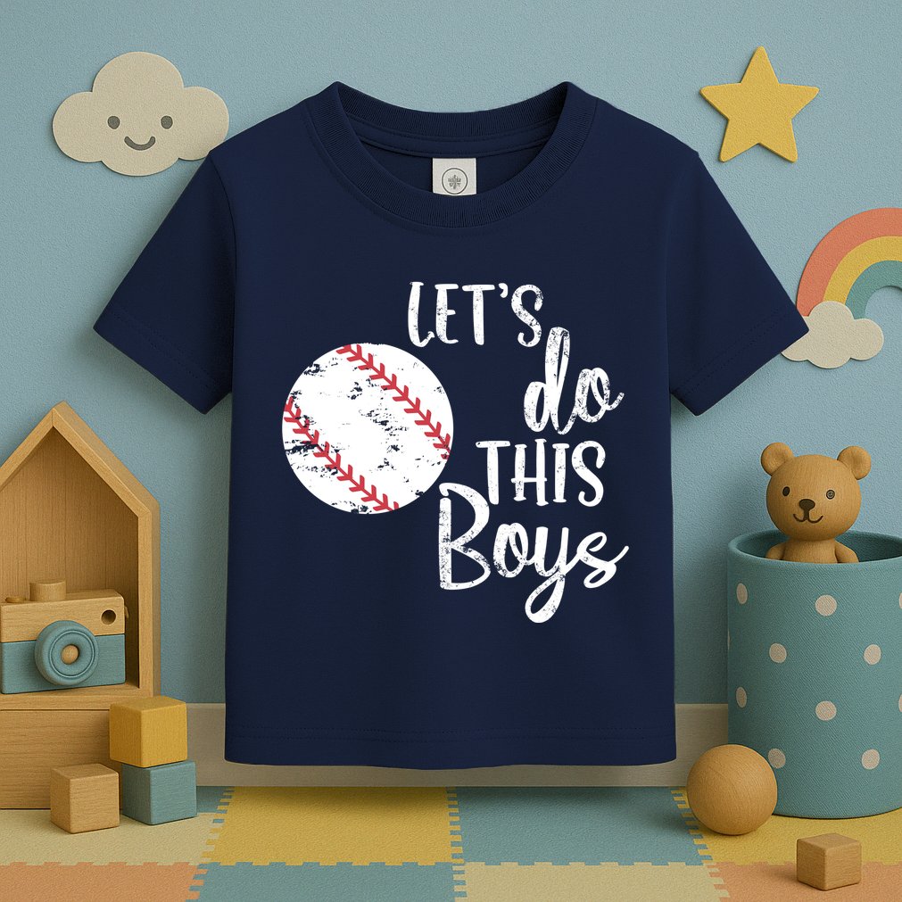 Lets Do This Boy Baseball Game Toddler T-Shirt