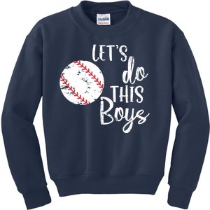 Lets Do This Boy Baseball Game Kids Sweatshirt