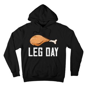 Leg Day Thanksgiving Hoodie