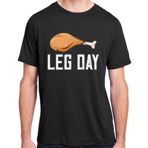 Leg Day Thanksgiving Adult ChromaSoft Performance T-Shirt