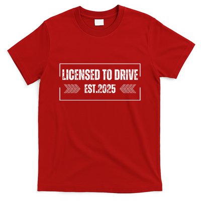 License D To Drive Est 2025 T-Shirt