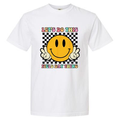 Let's Do This Field Day Thing Groovy Hippie Smile Face Garment-Dyed Heavyweight T-Shirt