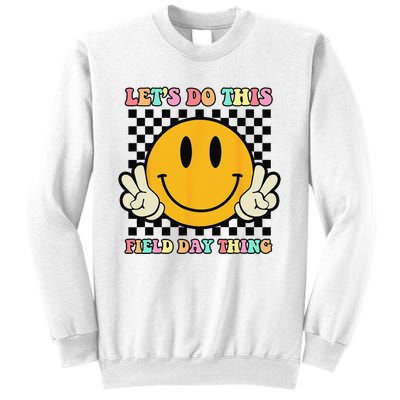 Let's Do This Field Day Thing Groovy Hippie Smile Face Sweatshirt