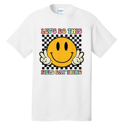 Let's Do This Field Day Thing Groovy Hippie Smile Face Tall T-Shirt