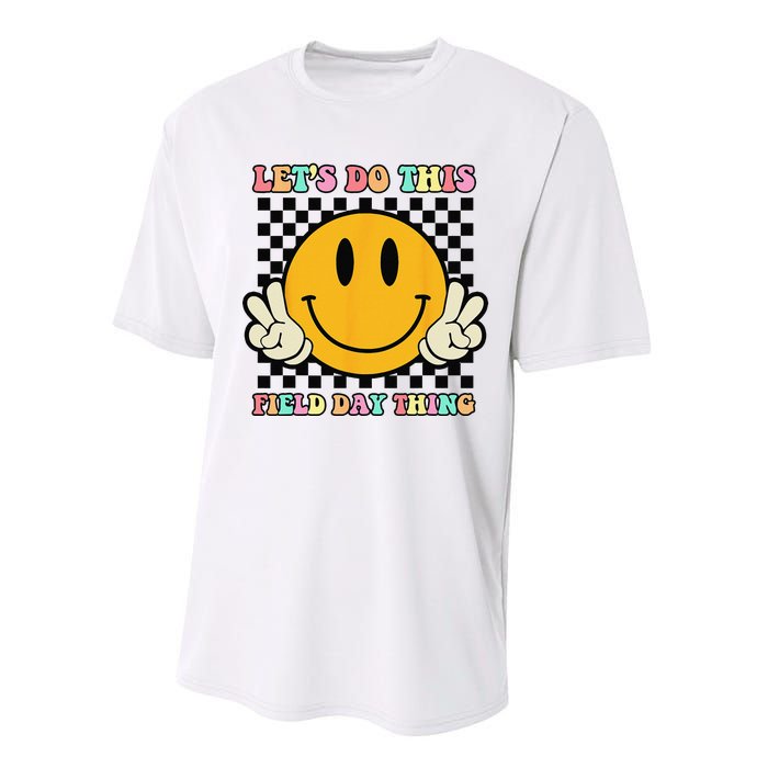 Let's Do This Field Day Thing Groovy Hippie Smile Face Performance Sprint T-Shirt